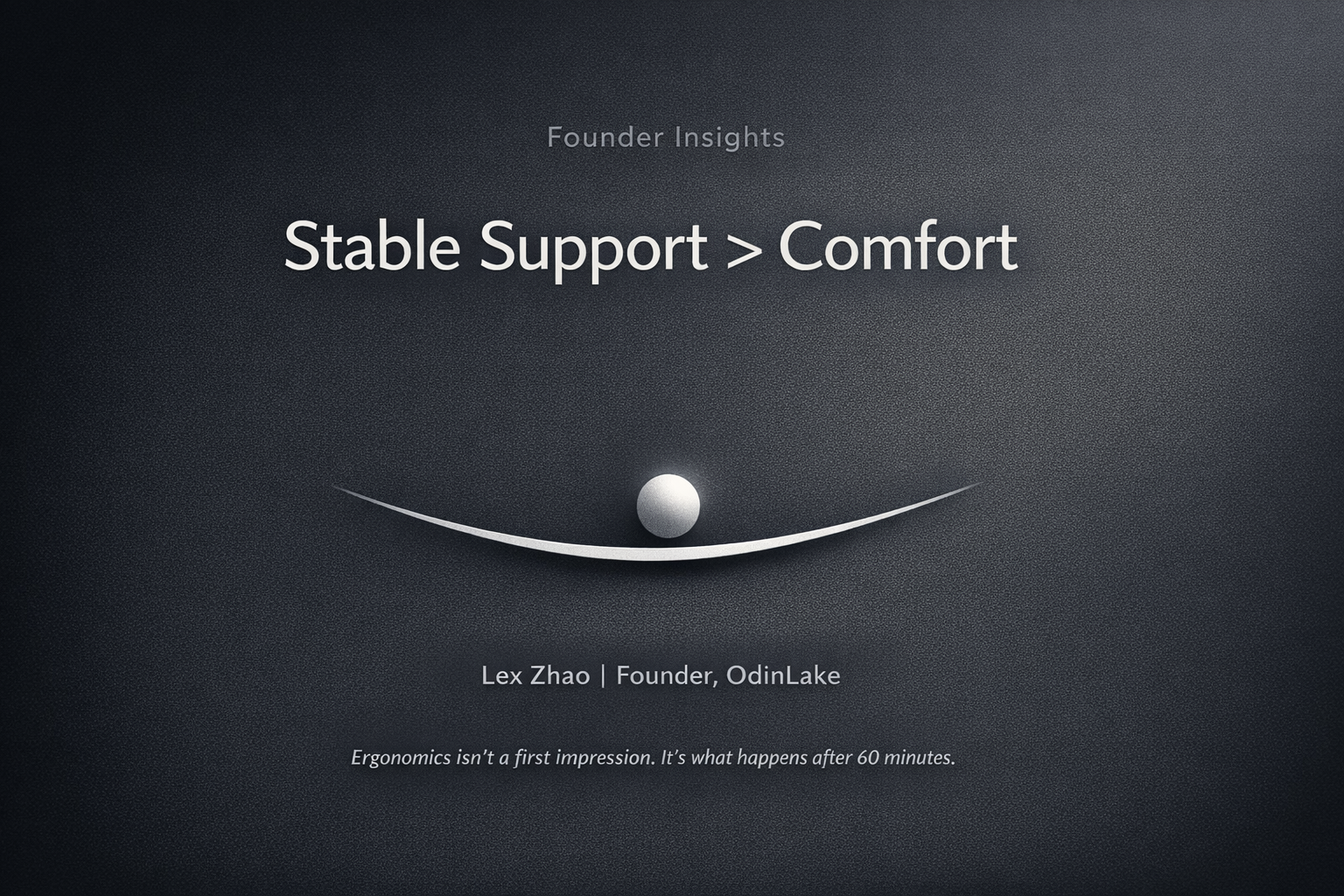 Comfort Isn’t Ergonomics: Why Stable Support Matters for Long-Hour ...