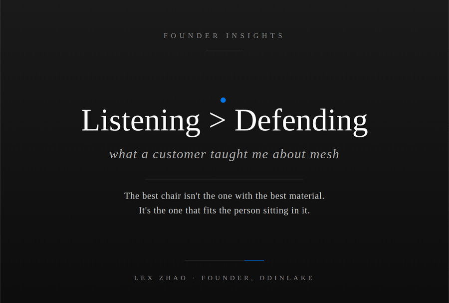 What a Customer Taught Me About the Limits of Mesh